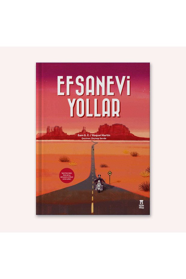 Efsanevi Yollar