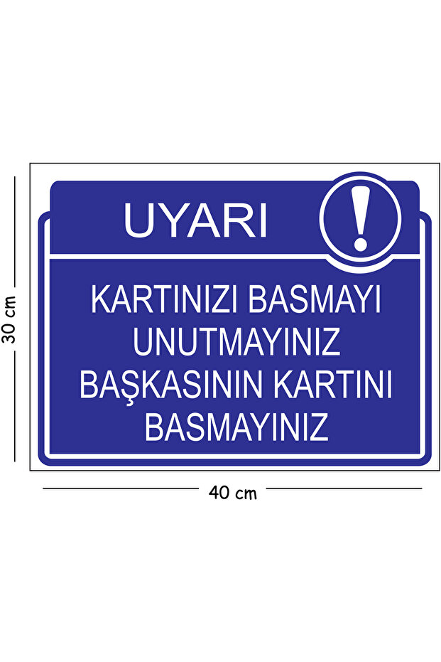 Do Not Forget to Press the Metal Card, Do Not Press Another Person's Card 30X40 cm A3 Warning Workplace Safety Lev