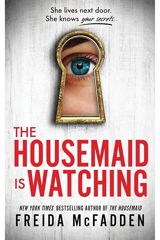 The Housemaid Is Watching