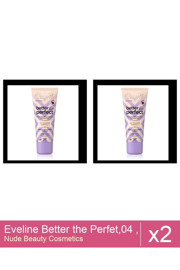 Set 2x Eveline Better the Perfet,04 , ( -beige) 30 ml - 1
