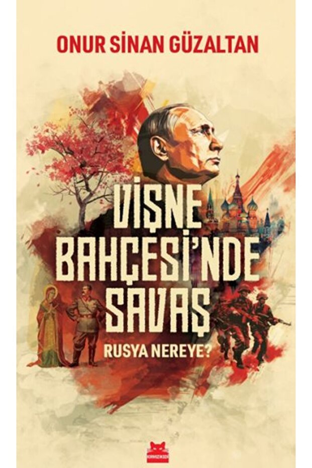 Vişne Bahçesi’nde Savaş