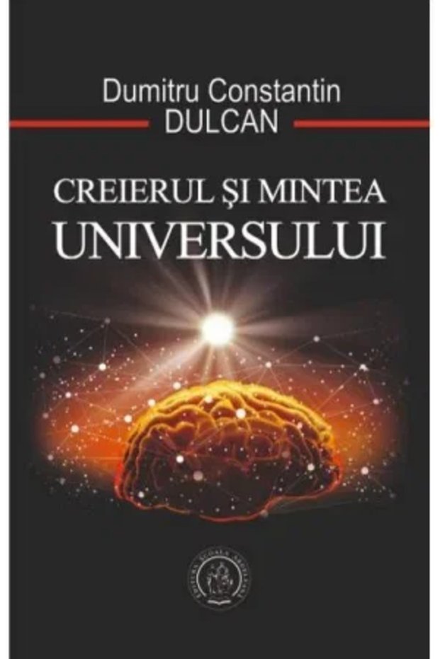 Creierul si Mintea Universului