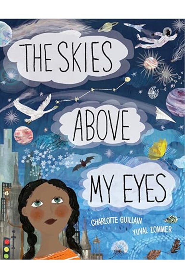The Skies Above My Eyes