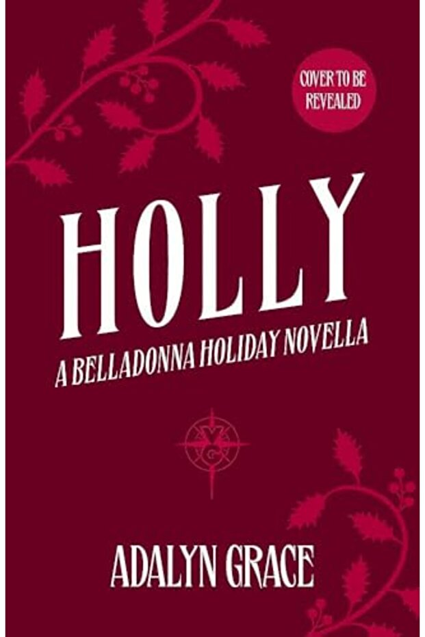 Holly A Belladonna Novella
