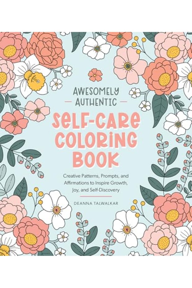 Awesomely Authentic Selfcare Coloring Book