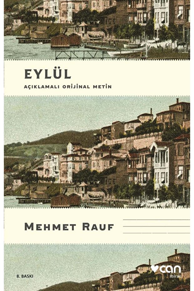 Eylül (Açıklamalı Orijinal Metin)