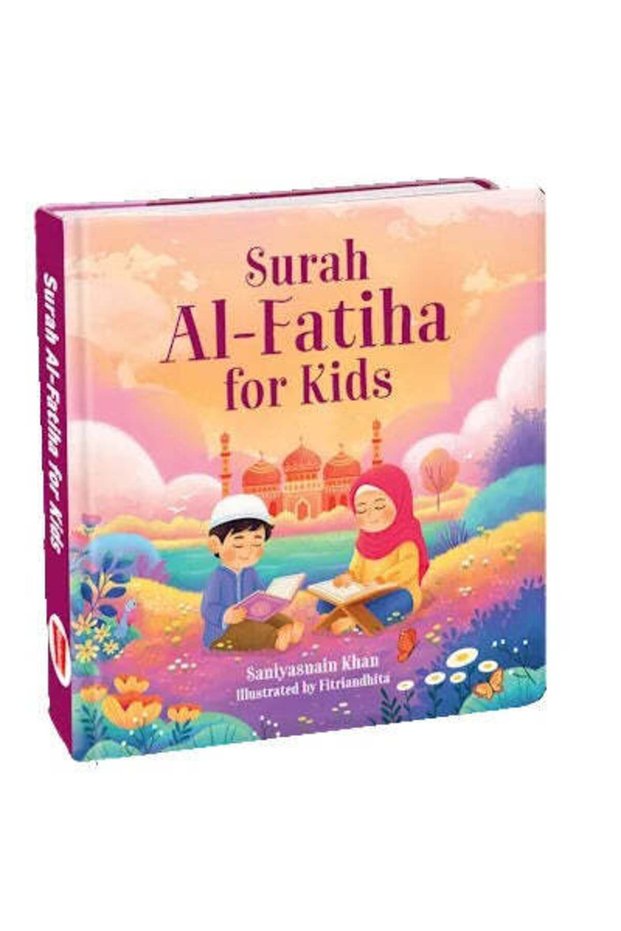 Surah al-fatiha for children | a board book for the little ones that introduces them to surah al-fatiha in a fun and engaging way-english