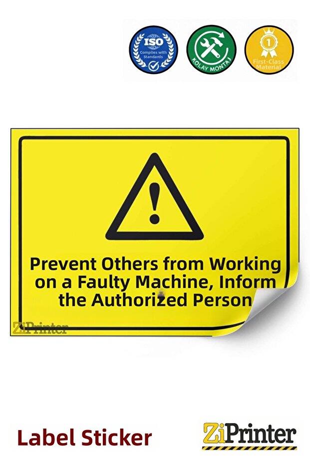 Faulty Machine, Notify Others of Operation, Isg Warning Sign Sticker 15X21 cm
