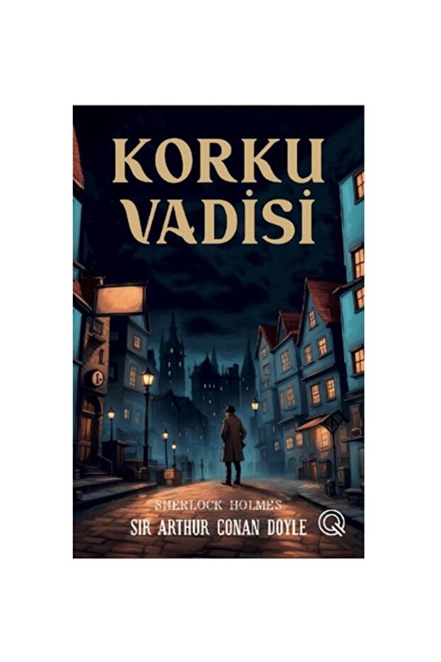 - Korku Vadisi adlı Kitap Sherlock Holmes Sır Arthur Conan Citli
