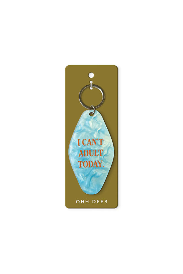 Design Hotel Type Keychain I Can'T Adult Today 13410