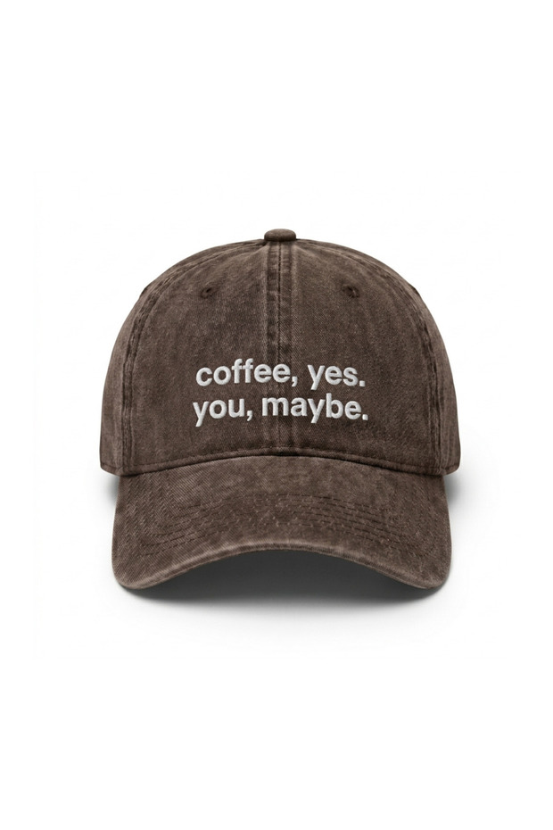 Coffee Yes, You Maybe Embroidered Cotton Fabric Washable Hat / Coffee Yes You Maybe Embroidered Adjustable Style Hat