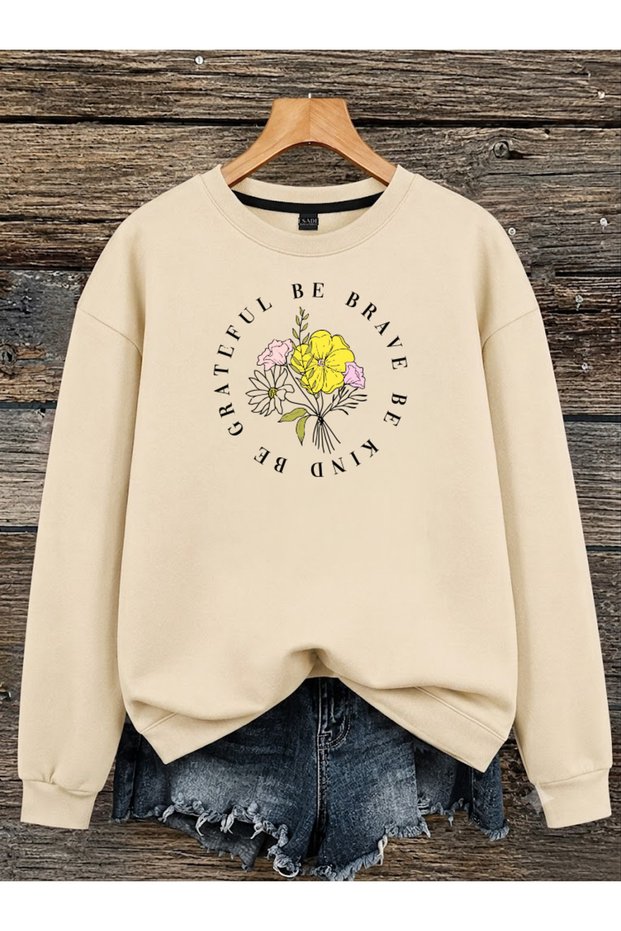 Women's Be Careful Floral Bouquet Printed Comfortable Fit Crew Neck Beige Sweatshirt