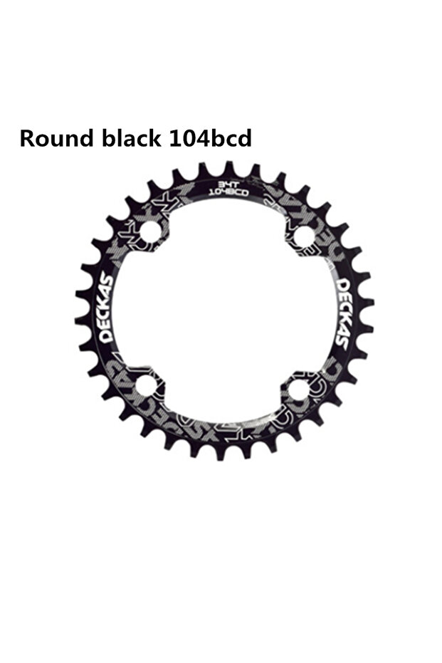32T black Deckas 104BCD Round Narrow Wide Chainring MTB Mountain bike bicycle 104BCD 32T 34T 36T 38T