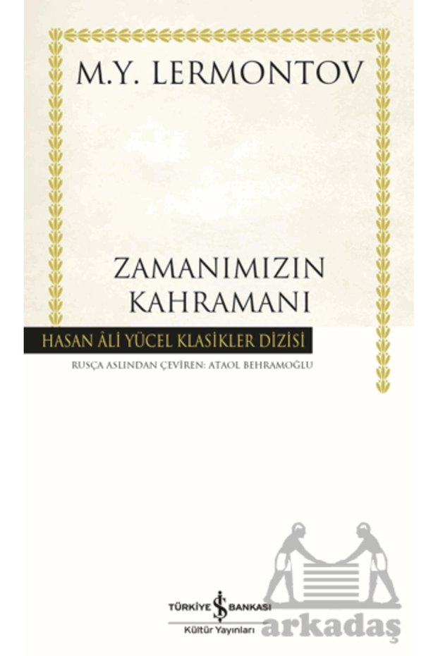 Zamanımızın Kahramanı