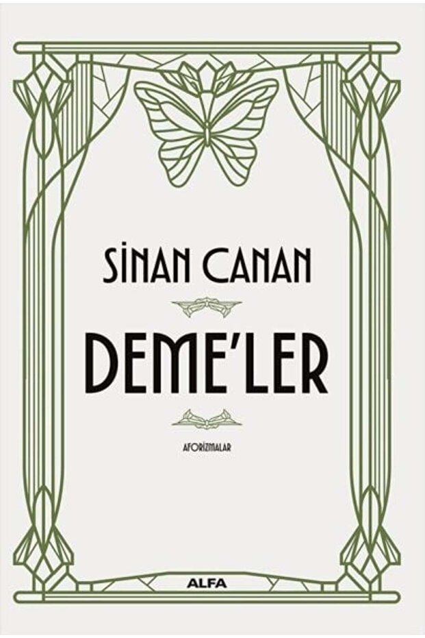 Deme'ler - Aforizmalar