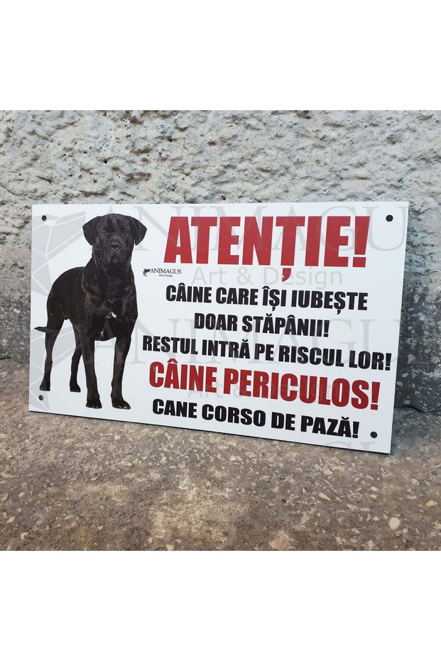 Placa Avertizare Cane Corso - Caine care iubeste