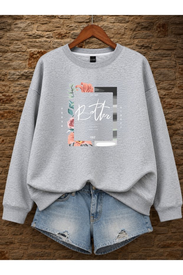 Women's Better Written Floral Printed Comfortable Fit Crew Neck Gray Sweatshirt