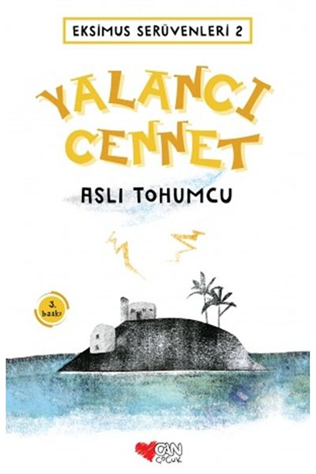 Eksimus Serüvenleri 2 - Yalancı Cennet