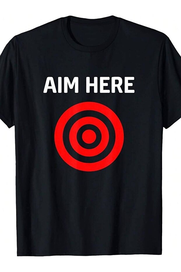 تي شيرت Target Aim Here Funny Jokes Sarcastic