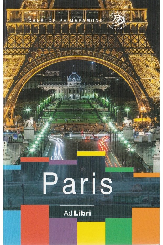 Paris - Calator Pe Mapamond