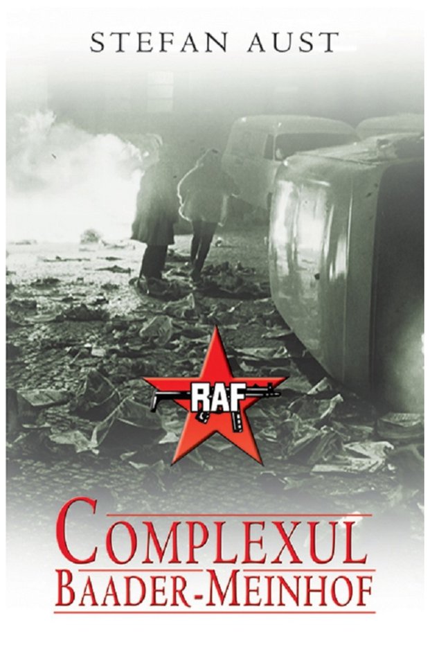 Complexul Baader-Meinhof - Stefan Aust