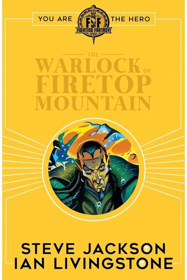 FIGHTING FANTASY #1: THE WARLOCK OF FIRETOP MOUNTAIN
