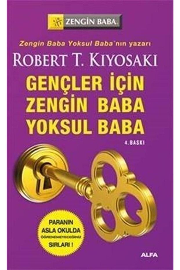 Zengin Baba Yoksul Baba Gençler Için