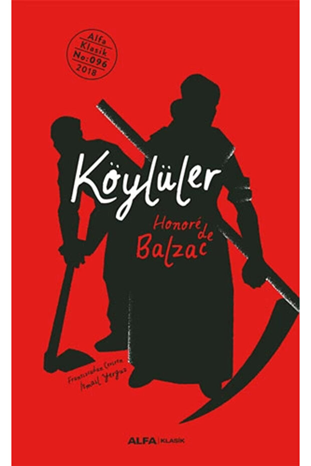 Köylüler - Honore de Balzac