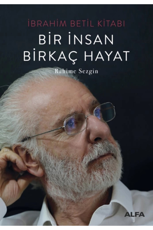 Bir İnsan Birkaç Hayat