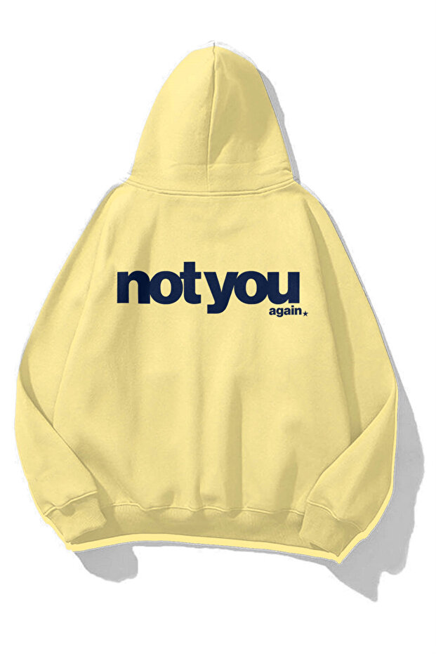 Unisex Not You Again Sweatshirt Soft Yellow