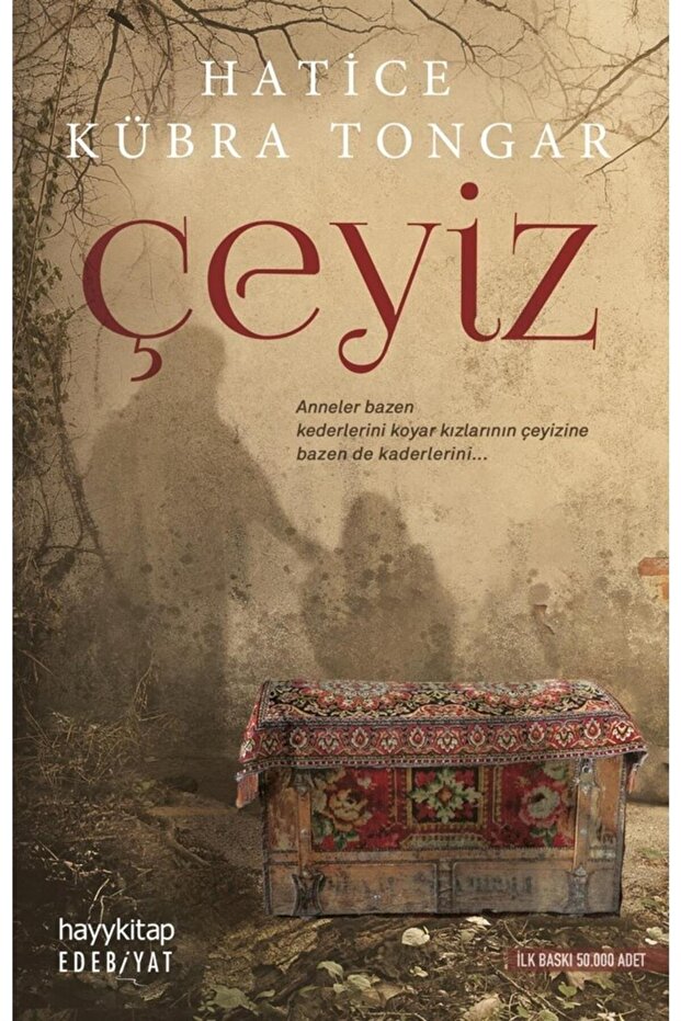 Çeyiz - Hatice Kübra Tongar