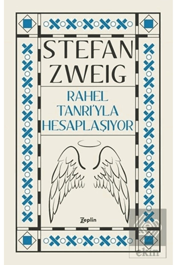 Rahel Tanrı’yla Hesaplaşıyor