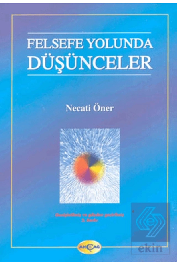 Felsefe Yolunda Düşünceler -
