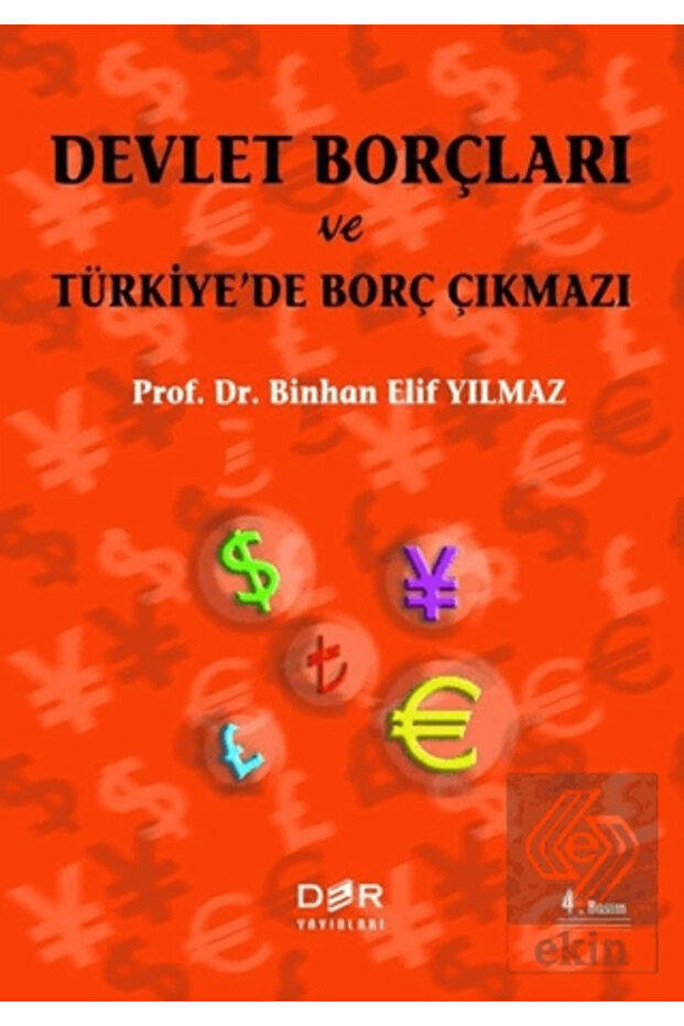 Devlet Borçları ve Türkiye’de Borç Çıkmazı
