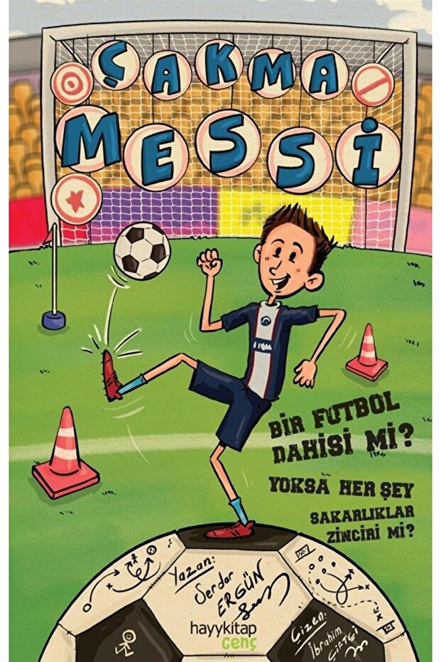 Çakma Messi - Serdar Ergün