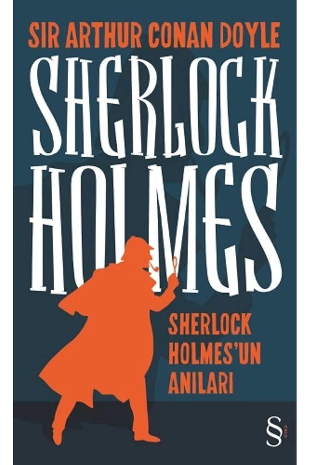 Sherlock Holmes’un Anıları / / Sir Arthur Conan Doyle