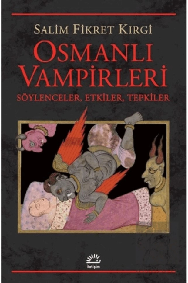 Osmanlı Vampirleri</DNTCTMS> / Salim Fikret Kirgi