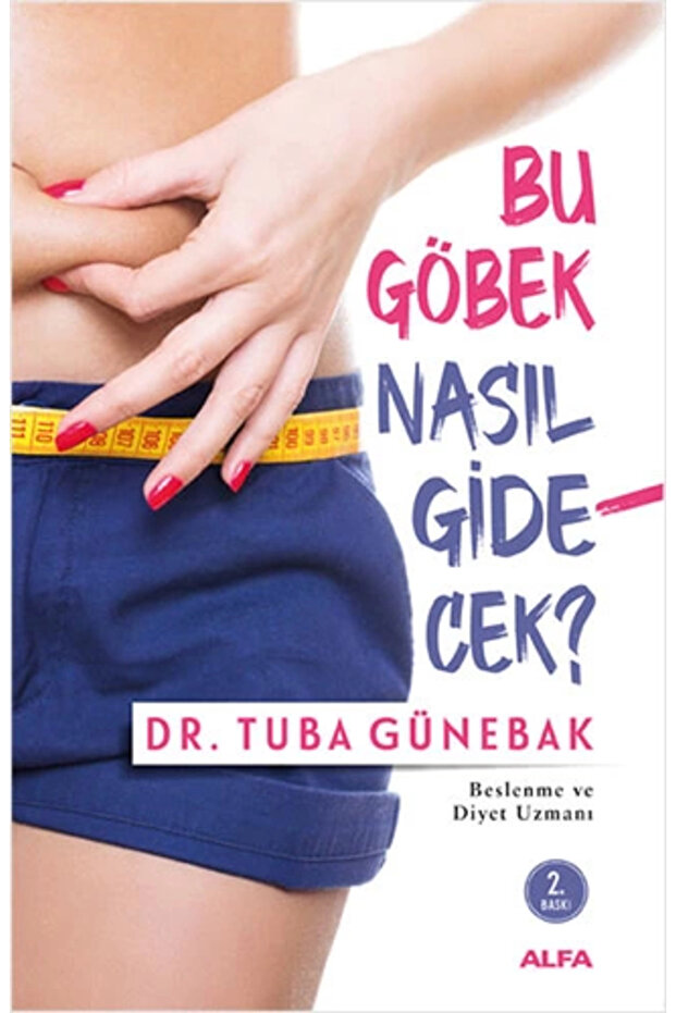Bu Göbek Nasıl Gidecek?