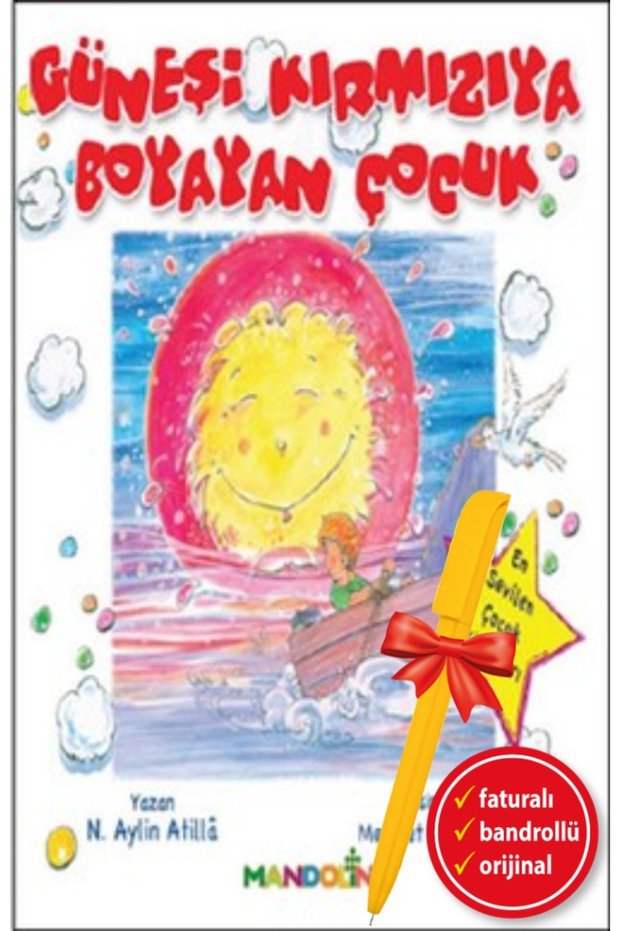 Alfa Kalem+Güneşi Kırmızıya Boyayan Çocuk (N. Aylin Atilla) Children's Story Enlightenment Book Set