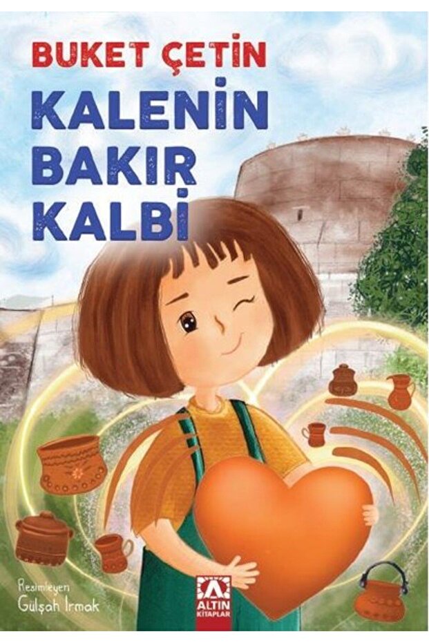 Kalenin Bakır Kalbi