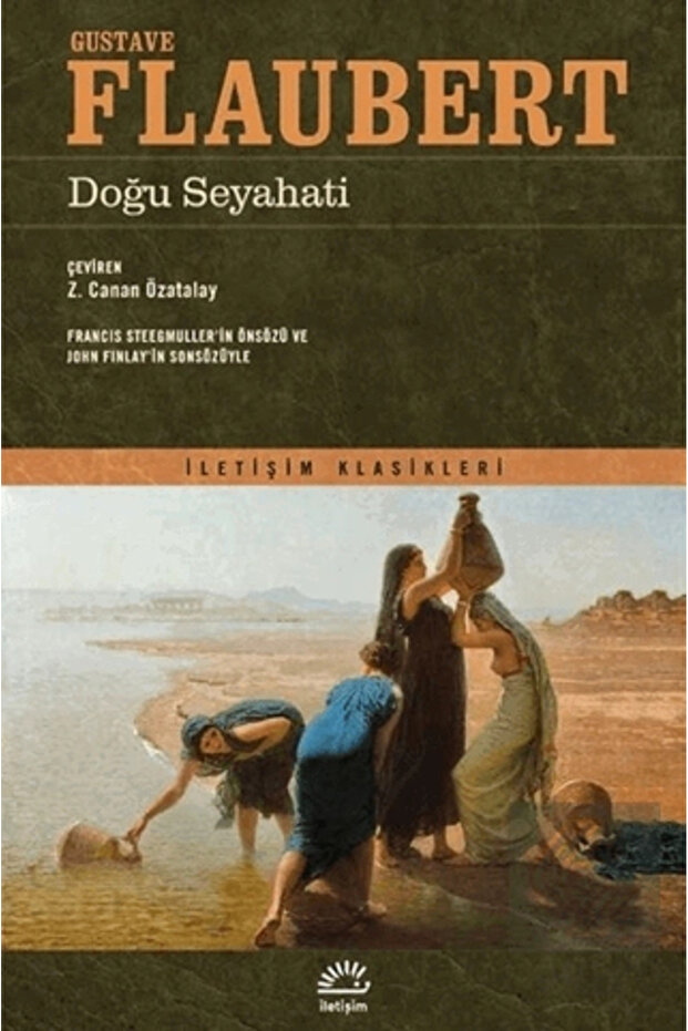 Doğu Seyahati Gustave Flaubert