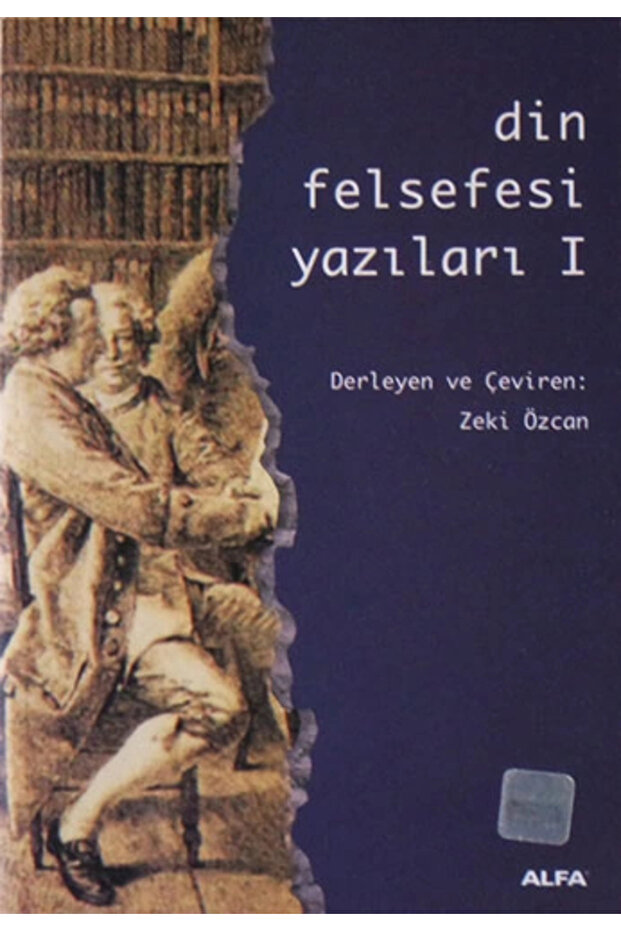 Din Felsefesi Yazıları I