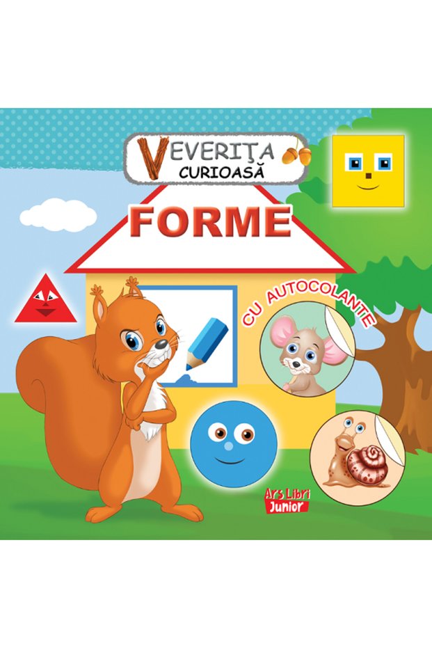 Veverita curioasa. Forme