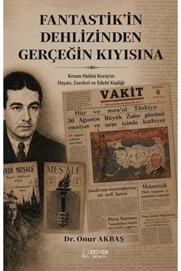 From the Pass of Fantastik to the Shore of Truth / Onur Akbaş / / 9786258911107