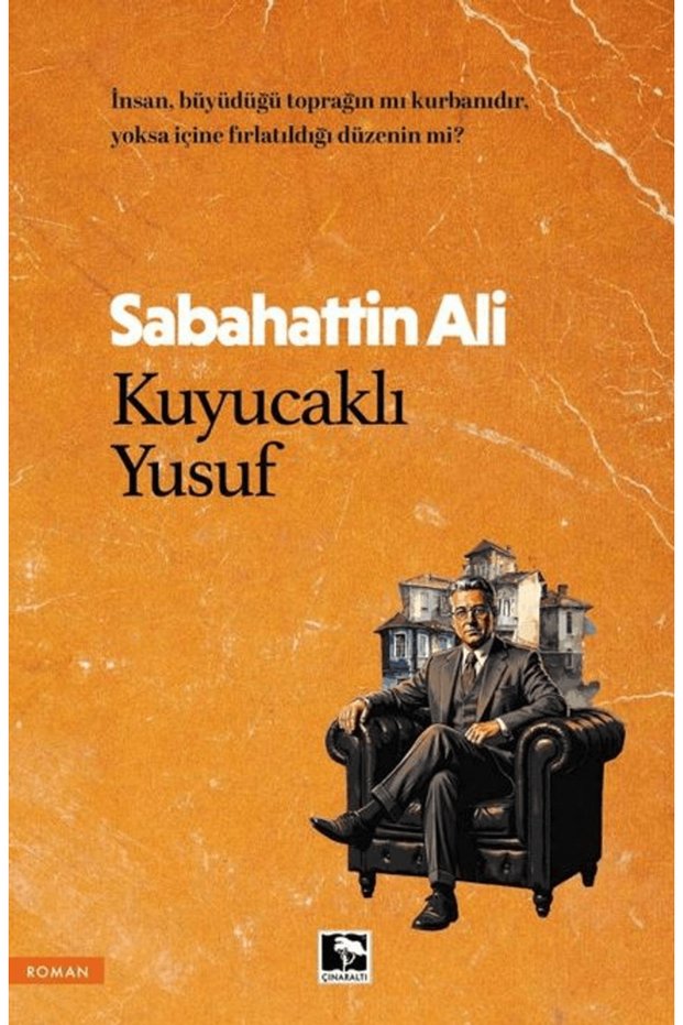 Kuyucaklı Yusuf / Sabahattin Ali / / 9786258621532