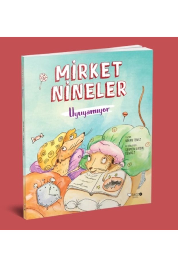 KİDZ / MİRKET NİNELER -UYUYAMIYOR