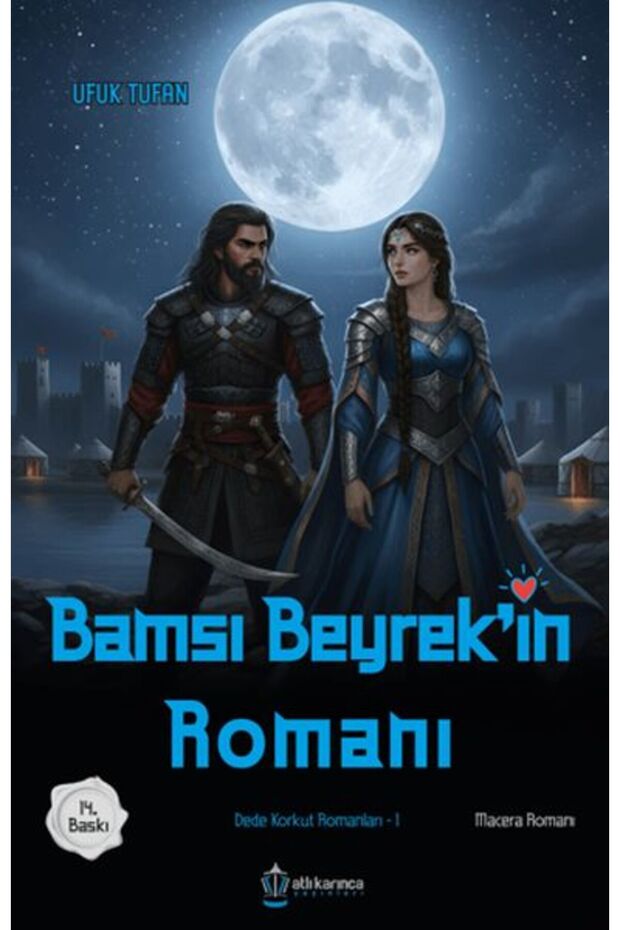 Dede Korkut Romanları</DNTCTMS> -1 Bamsı Beyrek's Novel