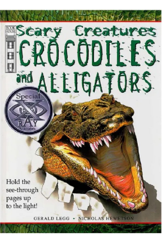 Scary Creatures Crocodiles And Alligators