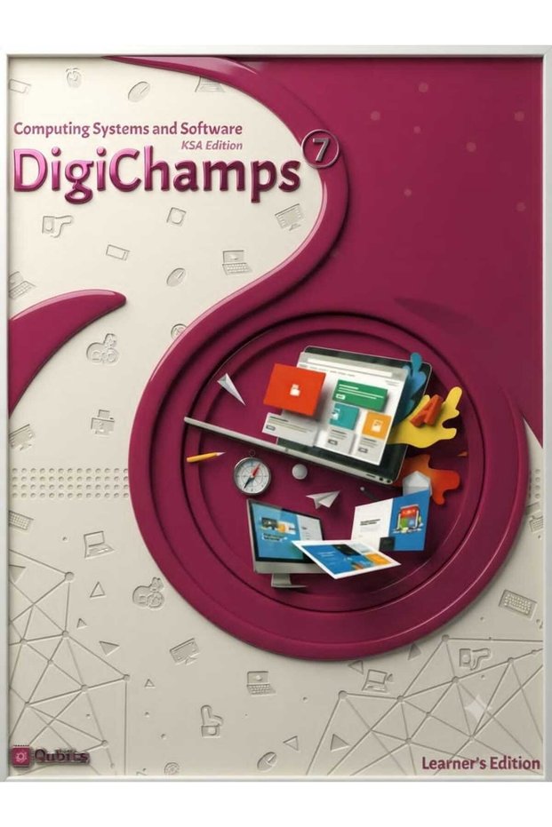 DigiChamps 7 : Computing Systems and Software Grade 7 (9781684956098) _ديجي تشامبس الكمبيوتر الصف السابع
