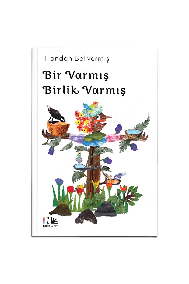 Bir Varmış Birlik Varmış